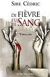 De fièvre et de sang