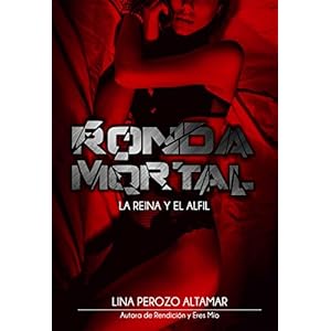 Ronda Mortal: La reina y el alfil