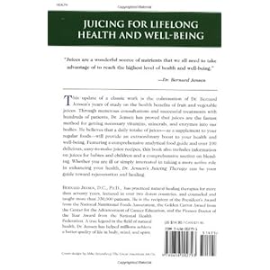 Dr. Jensen's Juicing Therapy: Nature's Way to Better Health and a Longer Life