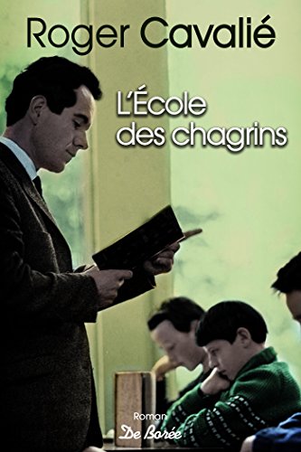L'école des chagrins