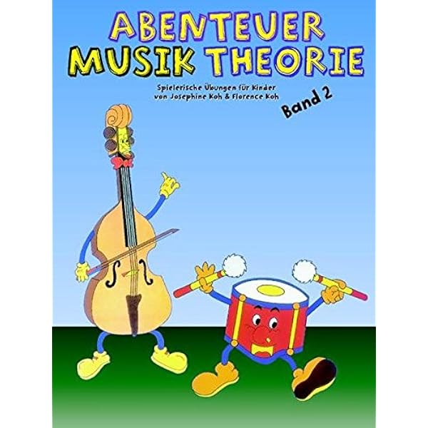 Abenteuer Musiktheorie Die Ersten Schritte Der Rhythmuslehre Lassen Sich Spielerisch Erlernen Lehrmaterial Musiktheorie Spielerische Ubungen Fur Kinder Von Josephine Koh Florence Koh Amazon De Koh Josephine Koh Florence Bucher