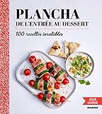 100% cuisine : Plancha de l'entrée au dessert