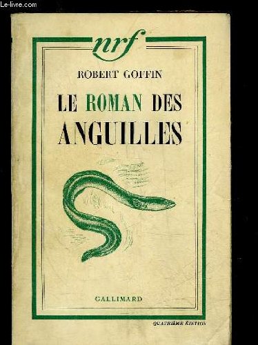 Download Le roman des anguilles. Download Le roman des anguilles.