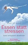 Image de Essen statt stressen: Ganz entspannt abnehmen