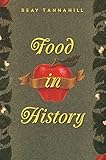 Food in History by 