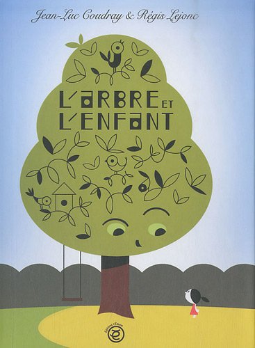 L'arbre et l'enfant