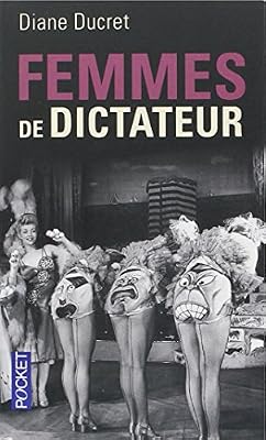 Ducret Diane Femmes de dictateur (1)