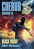 Cherub, Tome 15 : Black friday