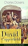 Image de David Copperfield (Vollständige deutsche Ausgabe: Band 1&2): Klassiker der Jugendliteratu