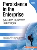 Image de Persistence in the Enterprise: A Guide to Persistence Technologies (developerWorks Series)