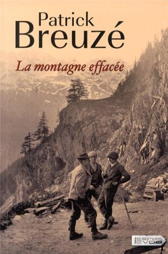couverture de : La montagne effac&eacute;e