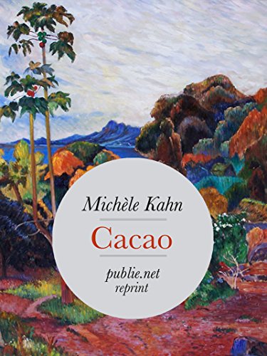 Cacao: Ou comment, sous le goût du chocolat, retrouver tout un pan de l'histoire universelle... Cacao: Ou comment, sous le goût du chocolat, retrouver tout un pan de l'histoire universelle...