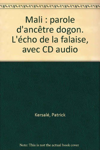 couverture de : Parole d'anc&ecirc;tre Dogon