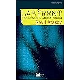 Labirent: Adli Bilimlerin Gizemli D&uuml;nyası