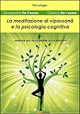 Image de La meditazione di Vipassanā e la psicologia cognitiva: Oriente ed occidente a confronto