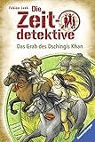 Die Zeitdetektive 3: Das Grab des Dschingis Khan by 