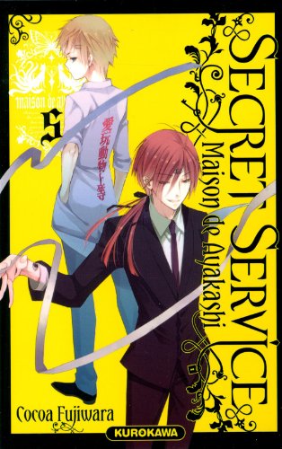 Secret Service - Maison de Ayakashi — Tome 5