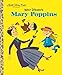 Walt Disney's Mary Poppins (Disney Classics) (Little Golden Book) by