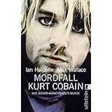 Mordfall Kurt Cobain: Was bisher verschwiegen wurde (0)