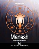 Image de Les sentiers des astres, Tome 1 : Manesh