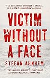 Bücher Neuerscheinungen 2022 - Victim Without a Face (A Fabian Risk Thriller) von Stefan Ahnhem