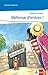 Défense d'entrer !: Lektüre Ab Ende des 1. Lernjahres (Lectures françaises) by