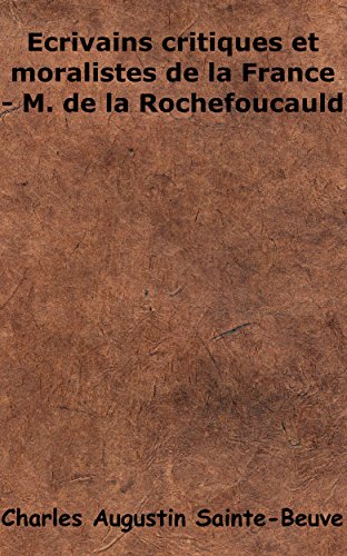 Ecrivains critiques et moralistes de la France 