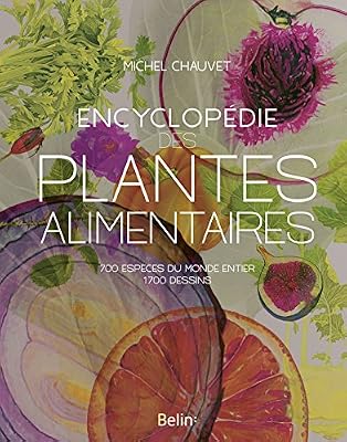 Belin Encyclopédie des plantes alimentaires