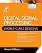 Digital Signal Processing: World Class Designs (English Edition) by Kenton Williston