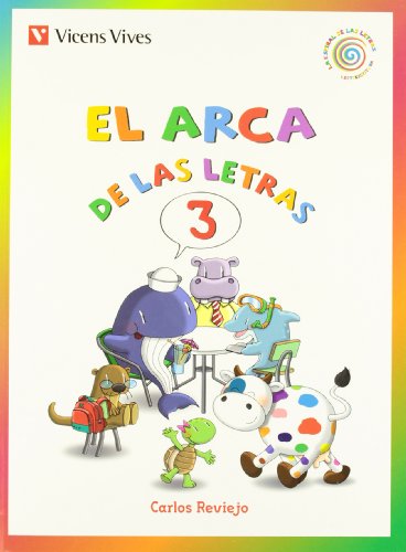 El Arca De Las Letras 3 Letras T, N, D, B, V, H (La Espiral de Las letras)