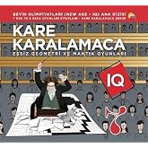Kare Karalamaca 7 - 7&rsquo;den 70&rsquo;e Zeka Oyunları Kitapları Eşsiz Geometri ve Mantık Oyunları