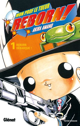 Reborn — Tome 1
