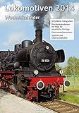 Wochenkalender Lokomotiven 2014 by