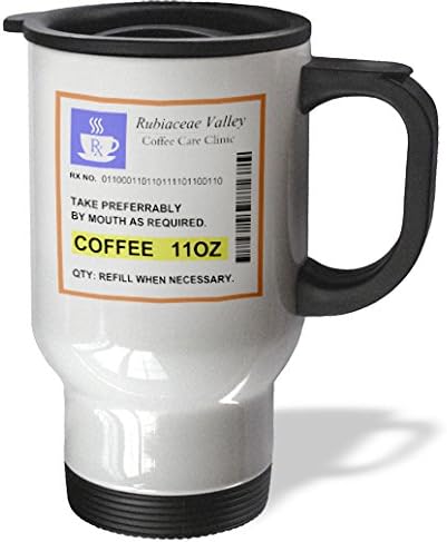 3dRose tm_194449_1 Funny Coffee Prescription Humorous Prescribed Caffeine Joke Medicine Travel Mug, 14-Ounce, Stainless Steel