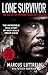 Lone Survivor: The Incredible True Story of Navy SEALs Under Siege (English Edition) by 