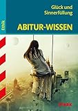 STARK Abitur-Wissen Ethik - Glück und Sinnerfüllung by 
