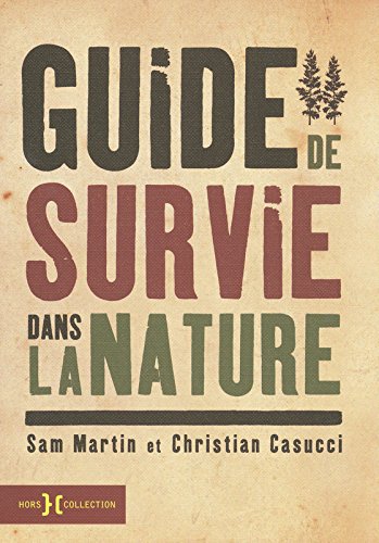 couverture de : Guide de survie dans la nature
