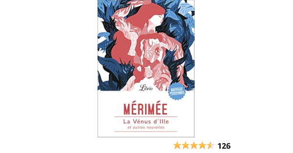 La Venus D Ille Et Autres Nouvelles Ebook Merimee Prosper Merimee Prosper Amazon Fr