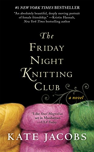 The Friday Night Knitting Club (Friday Night Knitting Club series Book 1) (English Edition)