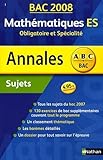 Image de Mathématiques ES Obligatoire et Spécialité : Sujets