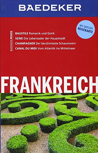 Download Baedeker Reiseführer Frankreich: mit GROSSER REISEKARTE