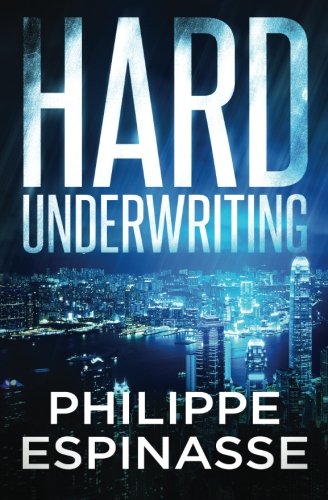 Hard Underwriting livre