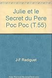 Julie et le secret du père Poc-Poc