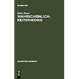 Wahrscheinlichkeitstheorie (De Gruyter Lehrbuch)