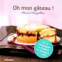 Amazon It Oh Mon Gateau Margaillan Florent Princet Aline