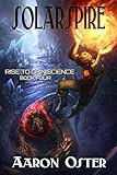 Solarspire (Rise to Omniscience Book 4) (English Edition) by