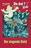 Die drei ??? Kids 49 - Der singende Geist by