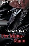 Image de Der Minus-Mann. Ein Roman-Bericht