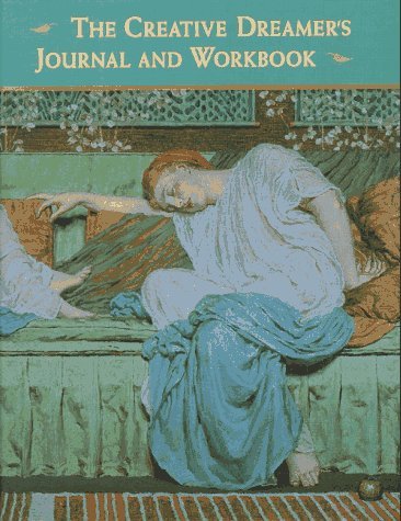 The Creative Dreamer's Journal by Veronica Tonay (2003-09-01)