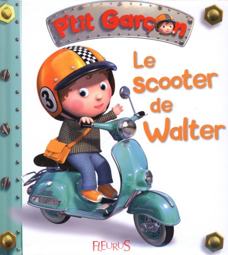 couverture de : Le scooter de Walter